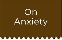 On Anxiety